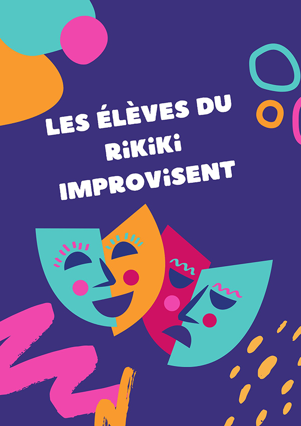 Les élèves du Rikiki Improvisent