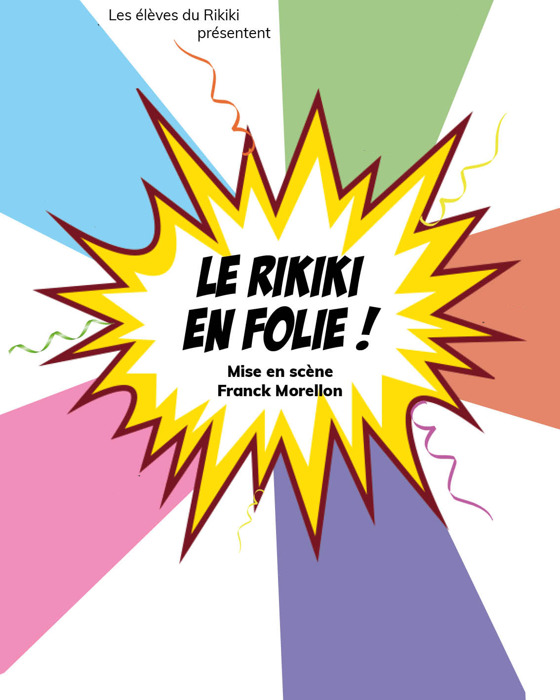 Le Rikiki en folie !