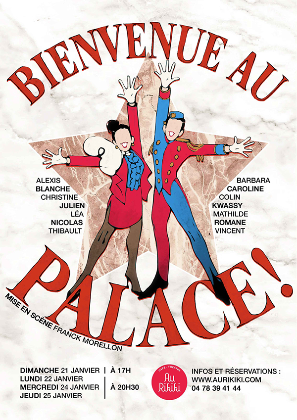 Bienvenue au Palace