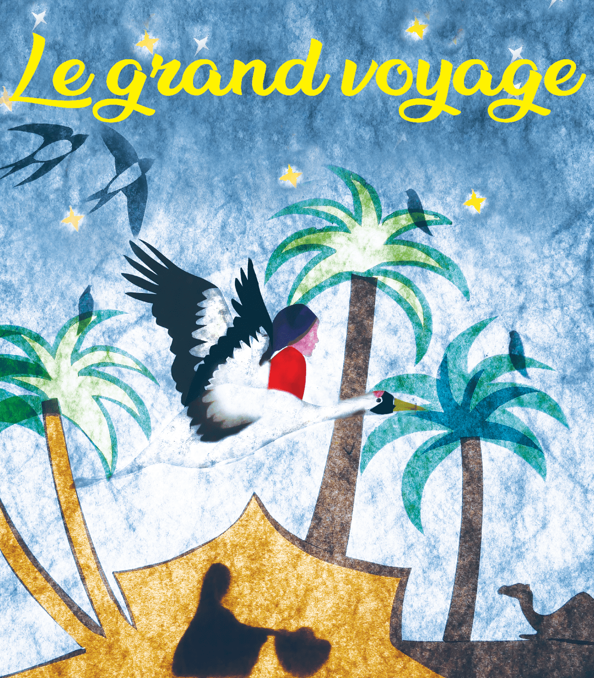 Le grand voyage